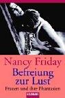 Cover of: Befreiung Zur Lust by Nancy Friday