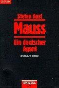 Cover of: Mauss. Ein deutscher Agent. by Stefan Aust