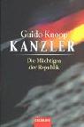 Cover of: Kanzler. Die Mächtigen der Republik.