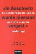 Cover of: ' In Auschwitz wurde niemand vergast'. 60 rechtsradikale Lügen und wie man sie widerlegt. by Markus Tiedemann, Markus Tiedemann