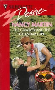Cover of: Cowboy And The Calendar Girl (Opposites Attract)