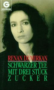 Cover of: Schwarzer Tee Mit Drei Stuck by Demirkan