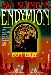 Cover of: Endymion. Pforten der Zeit. by Dan Simmons