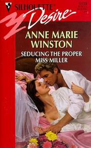 Cover of: Seducing The Proper Miss Miller by Winston