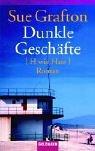 Cover of: Dunkle Geschäfte. (H wie Hass).
