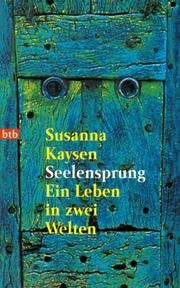 Cover of: Seelensprung. Ein Leben in zwei Welten.
