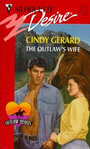 Cover of: Outlaw's Wife (Outlaw Hearts) by Cindy Gerard