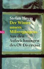 Cover of: Der Winter unsers Missvergnügens: aus den Aufzeichnungen des OV Diversant