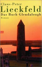 Cover of: Das Buch Glendalough. by Claus-Peter Lieckfeld