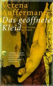 Cover of: Das geöffnete Kleid. Von Giorgione bis Tiepolo.