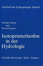 Isotopenmethoden in der Hydrologie by Heribert Moser