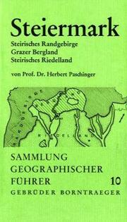 Cover of: Steiermark: steir. Randgebirge, Grazer Bergland, steir. Riedelland