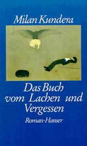 Cover of: Das Buch vom Lachen und Vergessen. by Milan Kundera