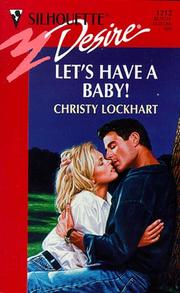 Cover of: Let'S Have A Baby  (Wed In The West)