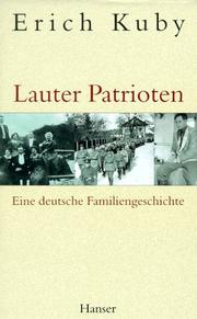 Cover of: Lauter Patrioten by Erich Kuby