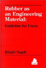 Rubber as an engineering material by Khairi Nagdi