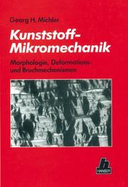 Cover of: Kunststoff-Mikromechanik by Goerg H. Michler
