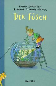 Der Füsch by Rotraut Susanne Berner, Hanna Johansen