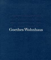 Cover of: Goethes Wohnhaus by Gisela Maul