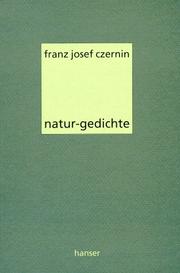 Cover of: Natur-Gedichte: Franz Josef Czernin.