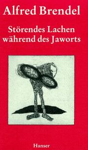 Cover of: Störendes Lachen während des Jaworts by Alfred Brendel