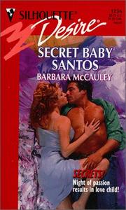 Cover of: Secret Baby Santos (Secrets)