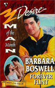 Cover of: Forever Flint (Man Of The Month/Man Of The Month Anniversary) by Barbara Boswell