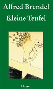Cover of: Kleine Teufel by Alfred Brendel