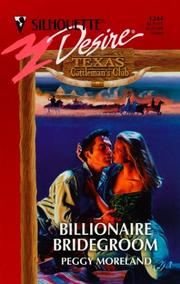 Cover of: Billionaire Bridegroom (Texas Cattleman's Club) by Peggy Moreland