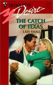Catch Of Texas by Lass Small