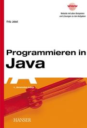 Programmieren in Java by Fritz Jobst