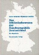 Cover of: Das Bibliothekswesen der Bundesrepublik Deutschland: ein Handbuch