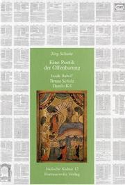 Cover of: Eine  Poetik der Offenbarung: Isaak Babelʹ, Bruno Schulz, Danilo Kiš