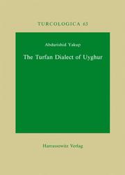 Cover of: The Turfan dialect of Uyghur