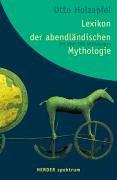 Cover of: Lexikon der abendländischen Mythologie.
