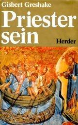 Priestersein by Gisbert Greshake