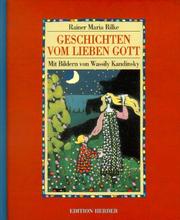 Cover of: Geschichten vom lieben Gott. by Rainer Maria Rilke, Wassily Kandinsky