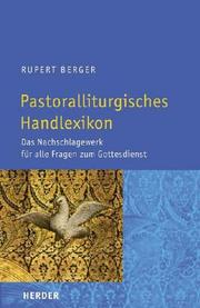 Cover of: Neues Pastoralliturgisches Handlexikon.