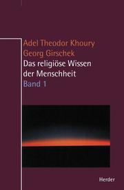 Cover of: Das religiöse Wissen der Menschheit