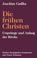 Cover of: Die frühen Christen
