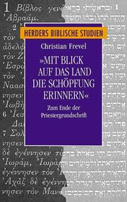 Cover of: Mit Blick auf das Land die Schöpfung erinnern by Christian Frevel