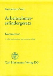 Cover of: Arbeitnehmererfindergesetz: Kommentar zum Gesetz über Arbeitnehmererfindungen