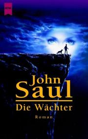 Cover of: Die Wächter. by John Saul