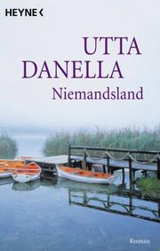 Cover of: Niemandsland. by Utta Danella