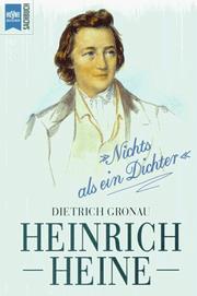 Cover of: Heinrich Heine: "nichts als ein Dichter"