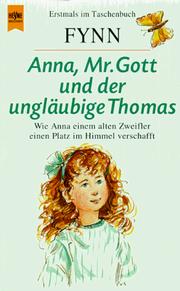 Cover of: Anna, Mister Gott und der ungläubige Thomas.