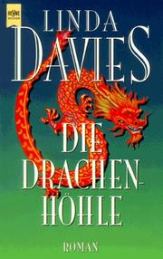 Cover of: Die Drachenhöhle. by Linda Davies, Linda Davies