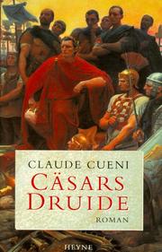 Cover of: Cäsars Druide by Claude Cueni