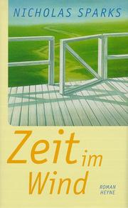 Cover of: Zeit im Wind. by Nicholas Sparks