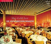 Cover of: Die Aschenbechergymnastik. 2 CDs. Beste Non-Kolumnen.